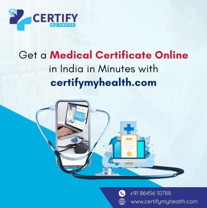 Get a Medical Certificate Online in India in Minutes with certifymyhealth.com