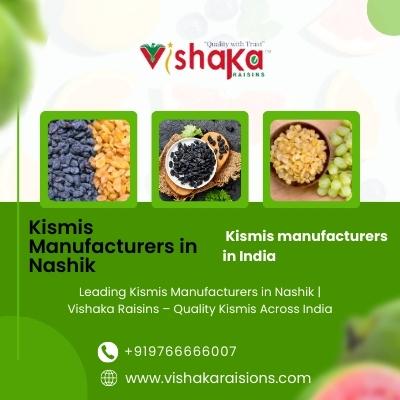 Leading Kismis Manufacturers in Nashik | Vishaka Raisins – Quality Kismis Across India