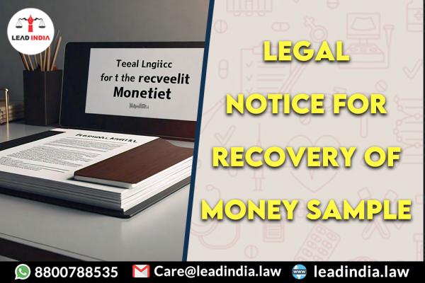 legal notice for recovery of money sample | Legal Firm | lead india