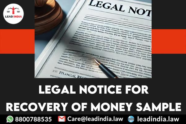 legal notice for recovery of money sample | Legal Firm | lead india