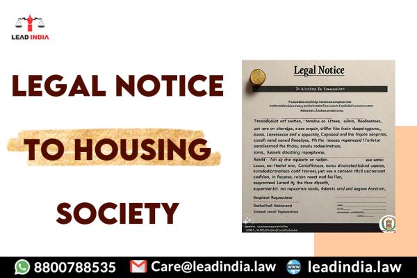 legal notice to housing society | Legal Firm | lead india