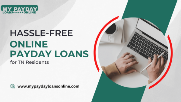Online Payday Loans in TN Made Simple