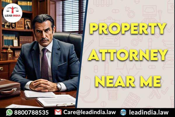 property attorney near me | Legal Firm | lead india