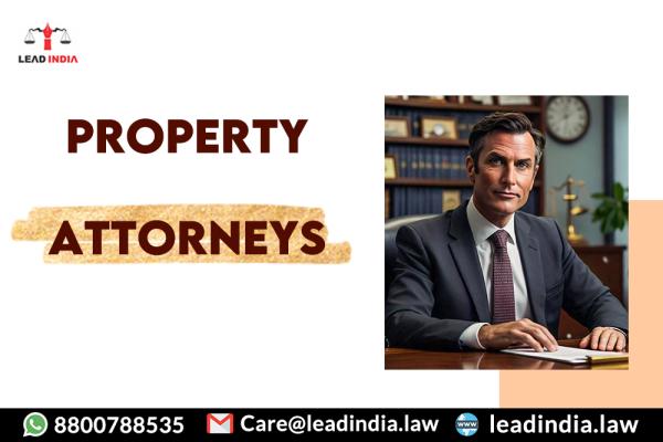 property attorneys | Legal Firm | lead india