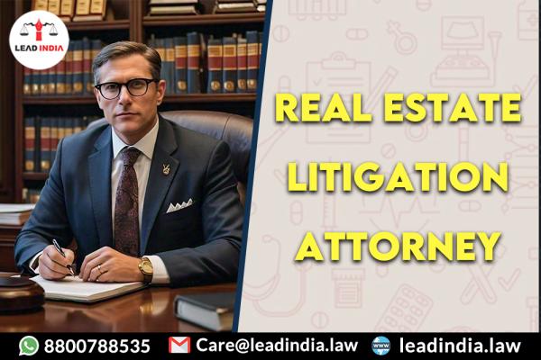 Real Estate Litigation Attorney