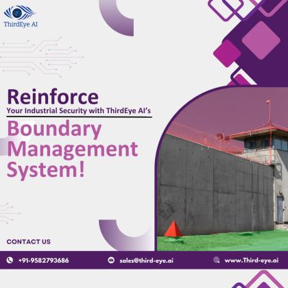 Reinforce Your Industrial Security with ThirdEye AI’s Boundary Management System
