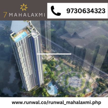 Runwal 7 Mahalaxmi Mumbai 2 & 3 BHK Elite Flats Mahalakshmi
