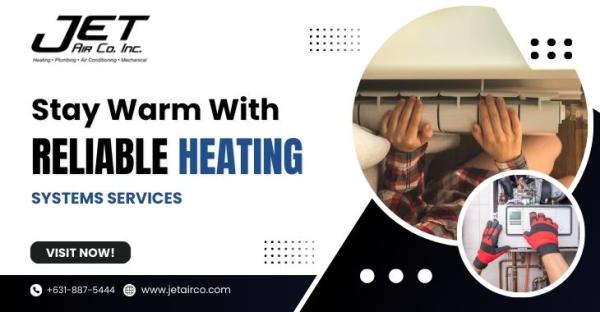 Stay Warm With Reliable Heating Systems Services