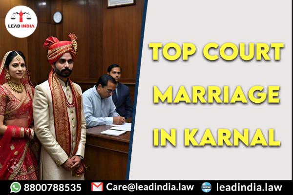 Top Court Marriage In Karnal