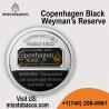 Buy Copenhagen Black Weyman’s Reserve Online for Sale