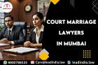 Court Marriage Lawyers In Mumbai