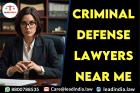 Criminal Defense Lawyers Near Me