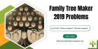 Family Tree Maker 2019 problems