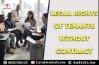 legal rights of tenants without contract | Legal Firm | lead india