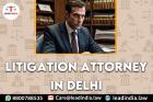 Litigation Attorney In Delhi