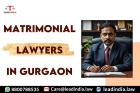 matrimonial lawyers in gurgaon | Legal Firm | lead india
