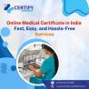 Online Medical Certificate in India: Fast, Easy, and Hassle-Free Services