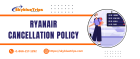 ryanair cancellation policy