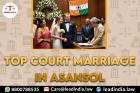 Top Court Marriage In Asansol