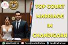 Top Court Marriage In Chandigarh