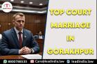 Top Court Marriage In Gorakhpur