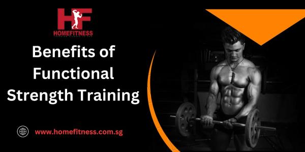 Benefits of Functional Strength Training
