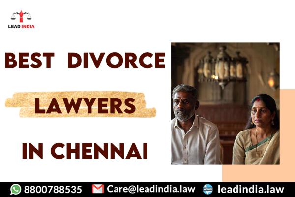 Best  Divorce Lawyers In Chennai