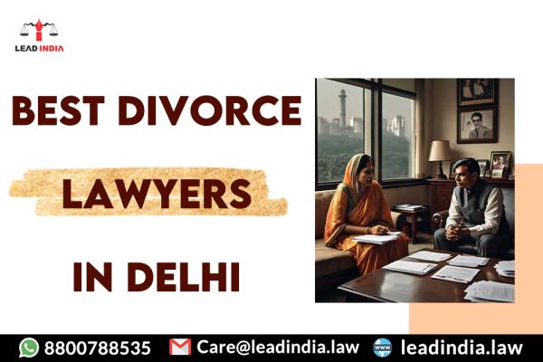 Best Divorce Lawyers In Delhi