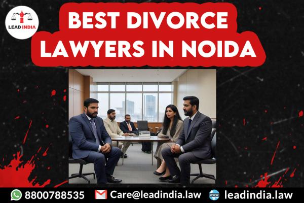 Best Divorce Lawyers In Noida