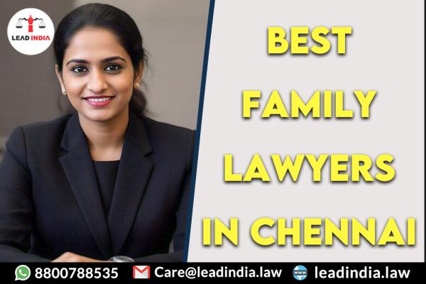 Best Family Lawyers In Chennai