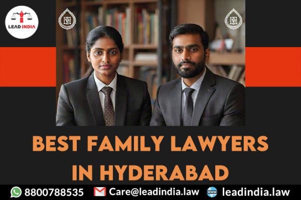 Best Family Lawyers In Hyderabad
