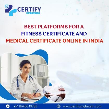 Best Platforms for a Fitness Certificate and Medical Certificate Online in India