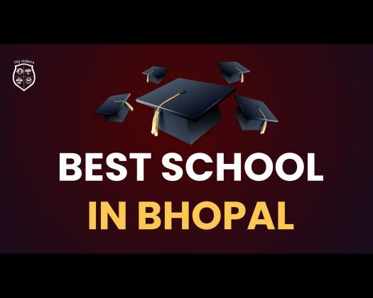 Best School In Bhopal