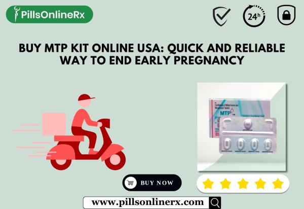 Buy MTP Kit Online USA: Quick and Reliable Way to End Early Pregnancy