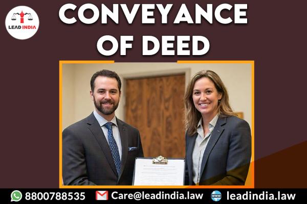 conveyance of deed | Law Firm | lead india