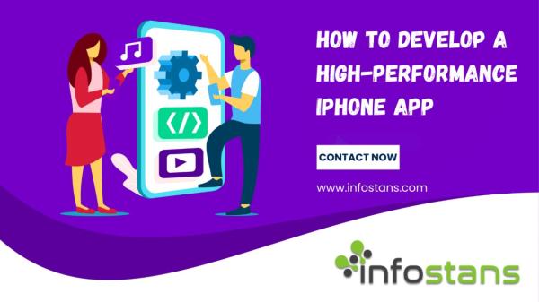 How to Develop a High-Performance iPhone App