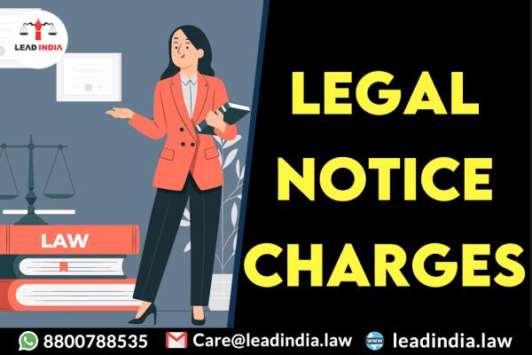 legal notice charges | Law Firm | lead india