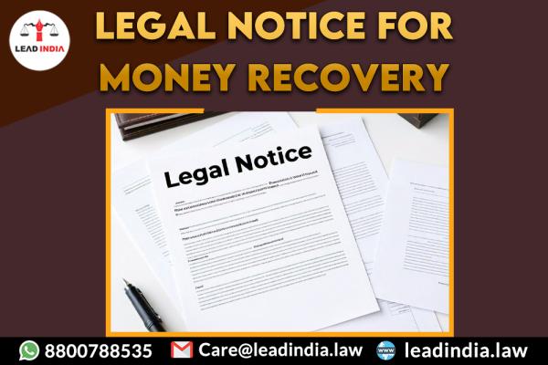 legal notice for money recovery | Law Firm | lead india