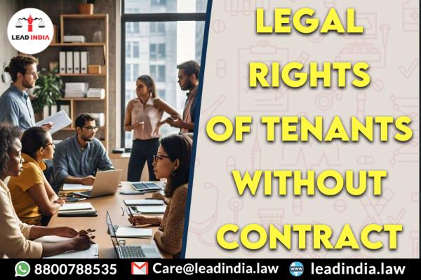 legal rights of tenants without contract | Law Firm | lead india