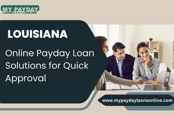 Online Payday Loans Louisiana - No Hassle
