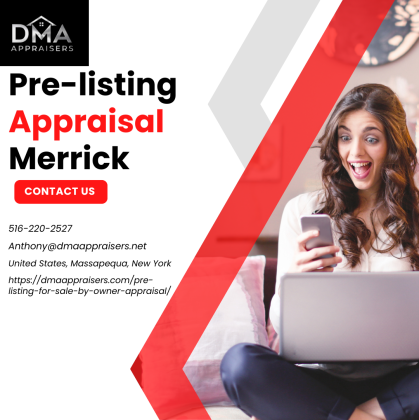 Pre-Listing Appraisal Services in Merrick, NY