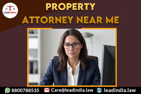 property attorney near me | Law Firm | lead india