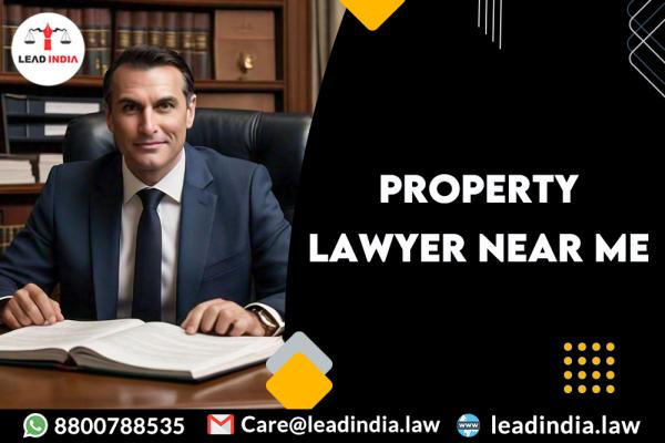 property lawyer near me | Law Firm | lead india