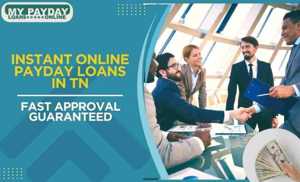 Reliable Online Payday Loans TN | Fast & Secure