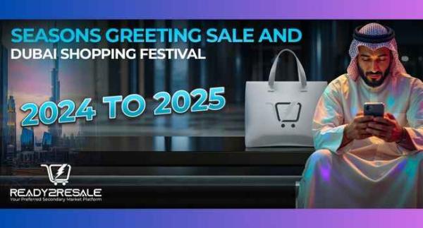 Seasons Greeting Sale and Dubai Shopping Festival (DSF) 2024 to 2025 in UAE (Dubai)