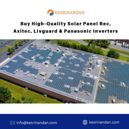 Buy High-Quality Solar Panels: Rec, Axitec, Livguard & Panasonic Inverters