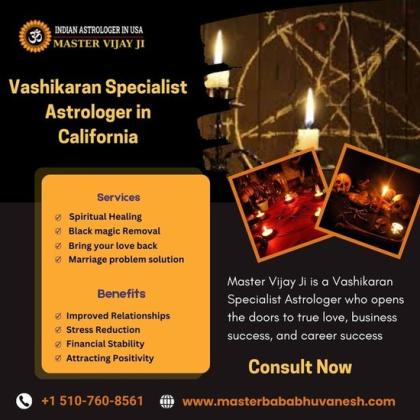 Vashikaran Specialist in California | Vedic Astrologer in California