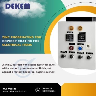 Zinc Phosphating for Powder Coating of Electrical Items – Superior Protection & Finish