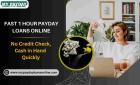 1 Hour Payday Loans Online No Credit Check – Fast & Secure