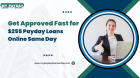$255 Payday Loans Online Same Day for Bad Credit Borrowers
